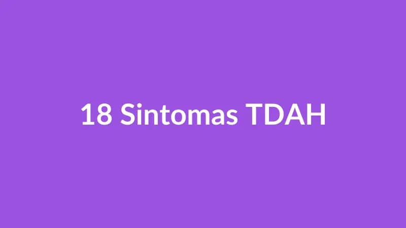 What Are the 18 Symptoms of ADHD? The Official List